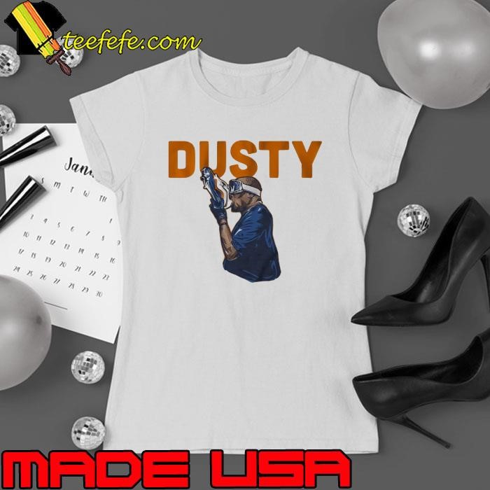 American former professional baseball outfielder dusty baker shoey Ladies tee