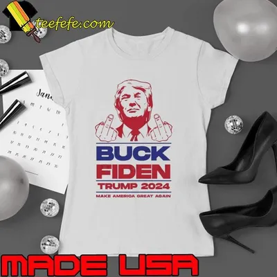 Buck fiden trump 2024 make america great again middle finger election T-Shirt
