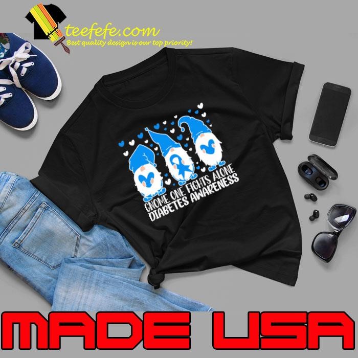 Diabetes Awareness Gnome One Fights Alone T-Shirt