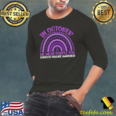 Domestic Violence Awareness In October We Wear Purple Rainbow T-Shirt