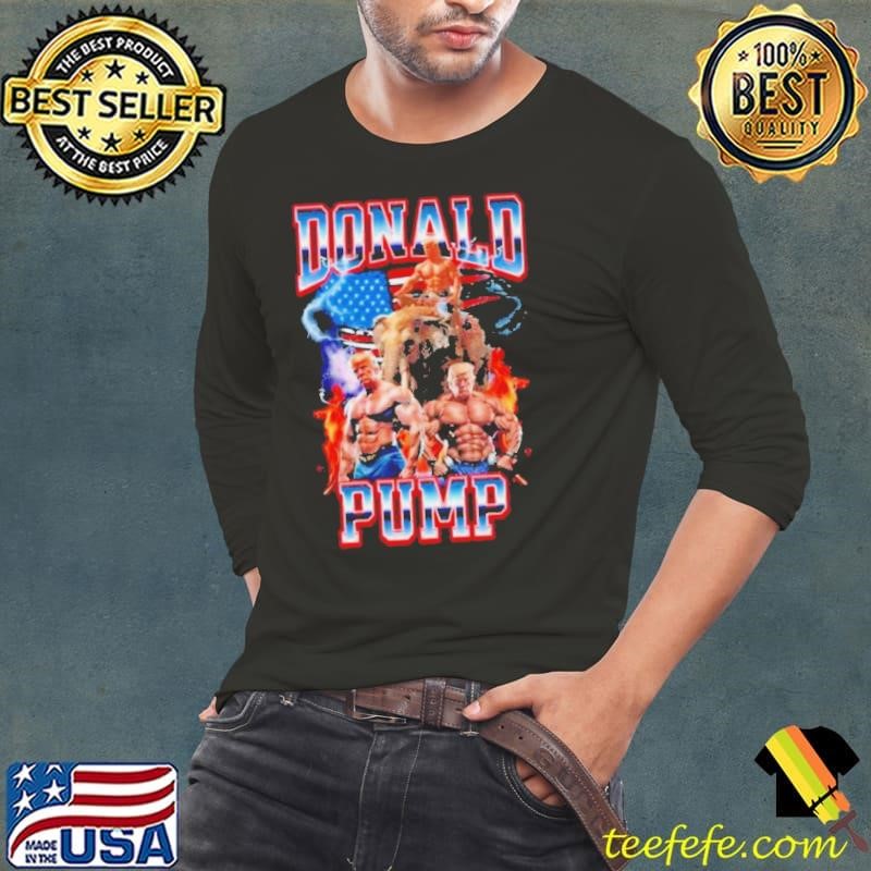 Donald Pump Vintage Gym Pump Cover Trump Meme Shirt