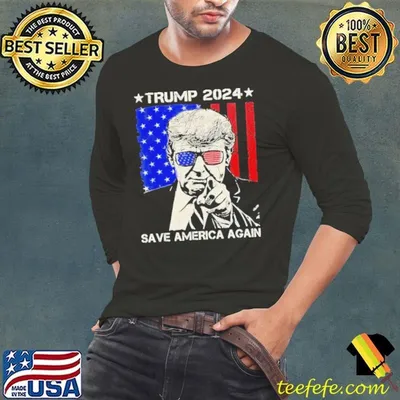 Donald Trump 2024 Save America Again American Flag shirt