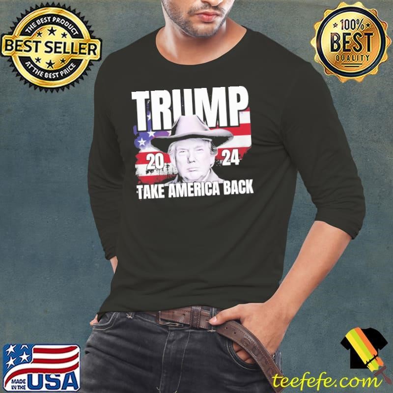 Donald Trump 2024 Take America Back Usa Flag Election T-Shirt