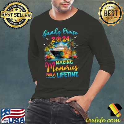 Family Cruise 2024 Making Memories For A Lifetime Ship Colors T-Shirt