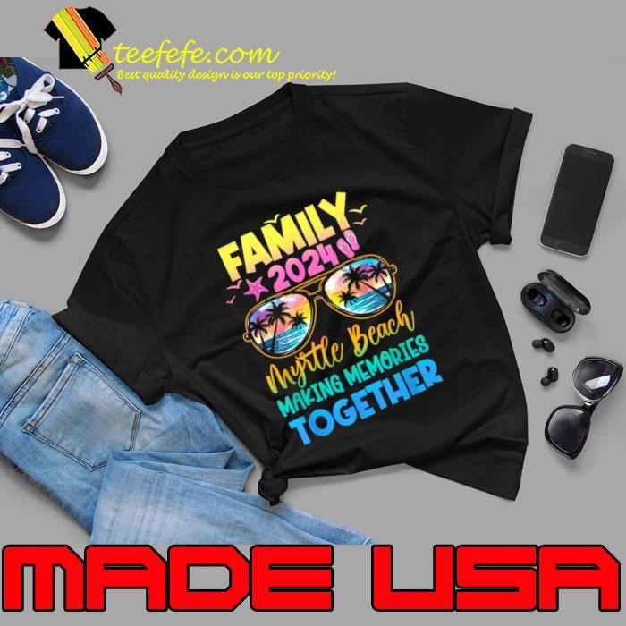 Family Vacation Myrtle Beach Making Memories Together 2024 Summer Sunglasses Retro Unisex