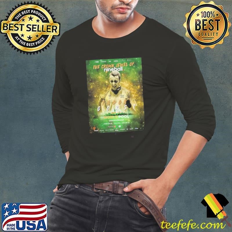 Fedor Gorst Champions Of The World The Crown Jewel Of Nineball World Pool Championship In Saudi Arabia shirt
