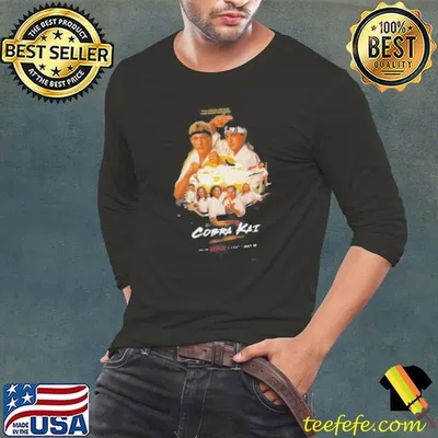 First Poster For The Final Season Of Cobra Kai Only On Netflix Part 1 Releases On July 18th shirt