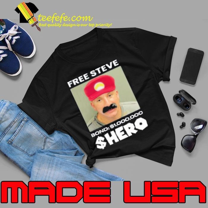 Free Steve The $Hero Bond $1000000 Unisex
