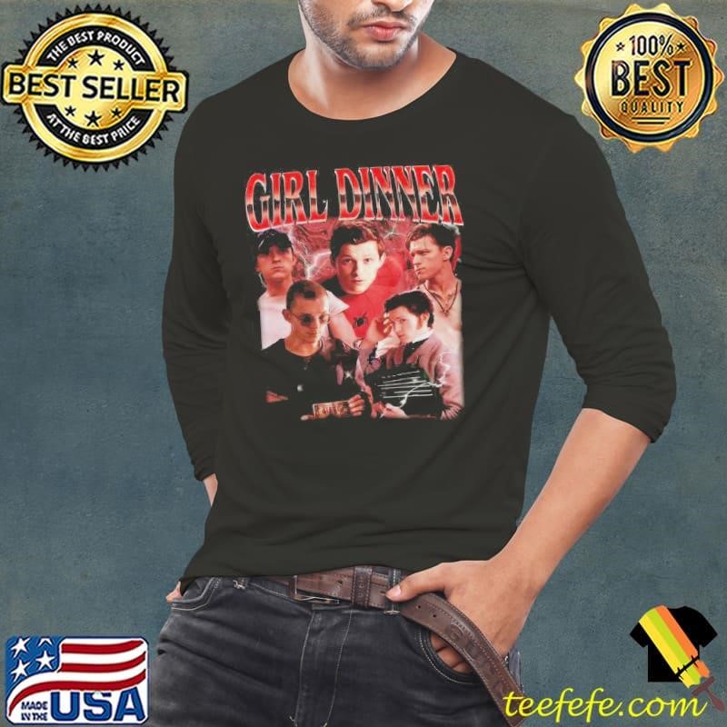 Girl Dinner Tom Holland Actor Long Sleeve Tee