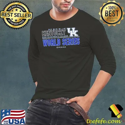 Go Big Blue Kentucky Wildcats 2024 NCAA Men’s College World Series shirt