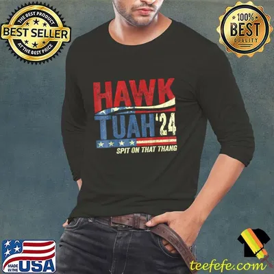 Hawk Tuah 24 Spit on that Thang election retro T-Shirt