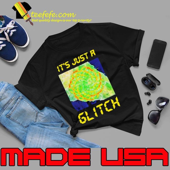 It’s Just A Glitch Dutchsinse Wxmod Unisex