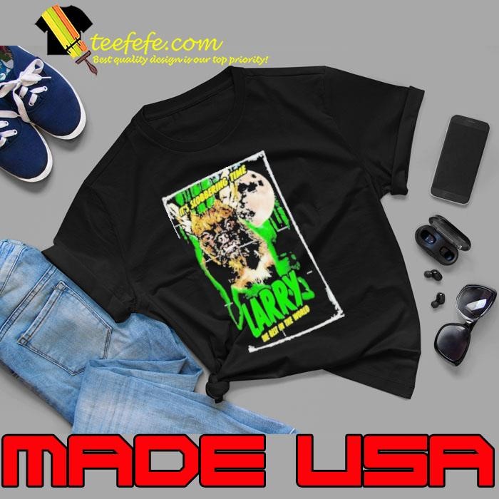 It’s Slobbering Time Larry The Best In The World Shirt