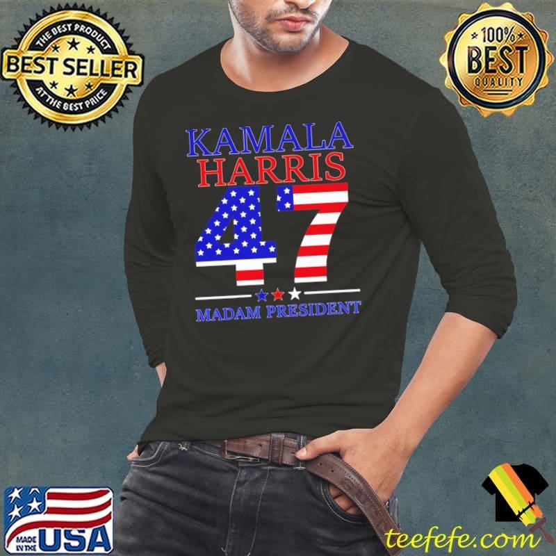 Kamala Harris 47 Madam President USA Flag Election 2024 Long Sleeve Tee