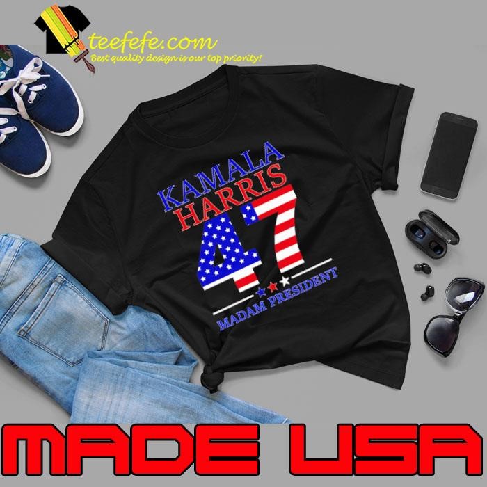 Kamala Harris 47 Madam President USA Flag Election 2024 Unisex