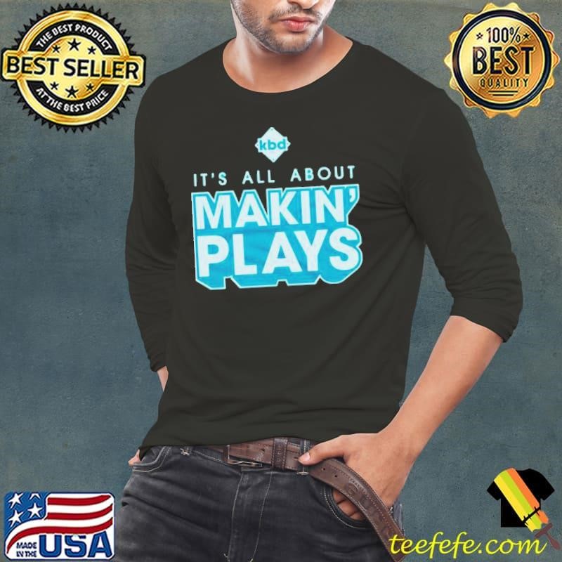 Kickball Dad It’s All About Making Plays Shirt