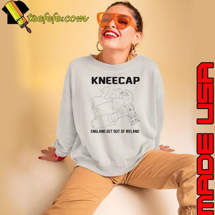 Kneecap England Get Out Of Ireland shirt