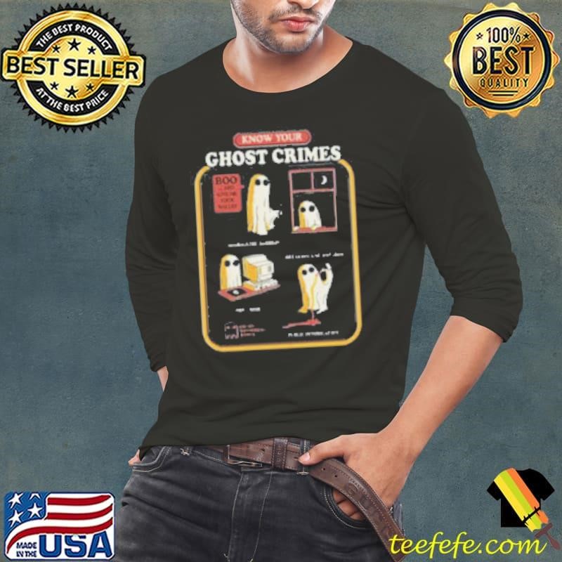 Know Your Ghost Crimes Long Sleeve Tee