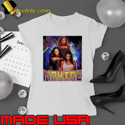 MAXINE American actress model and retired professional wrestler T-Shirt