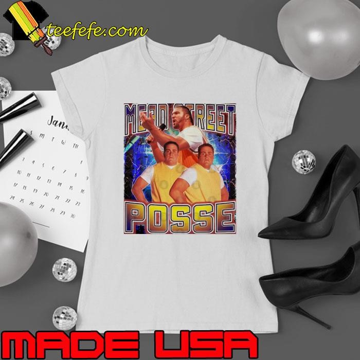 MEAN STREET POSSE professional wrestling stable in World Wrestling T-Shirt