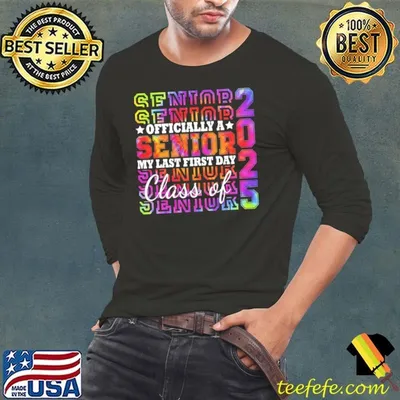 My Last First Day Senior 2025 Back To School Class Of 2025 T-Shirt