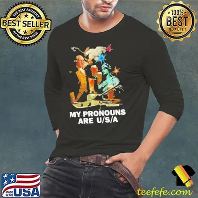 My Pronouns Are Usa shirt