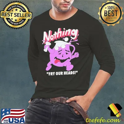 Nothing Fry Our Heads Pupils Spun Blessed Be The Setting Sun It’s Loads Of Fun Tee Shirt