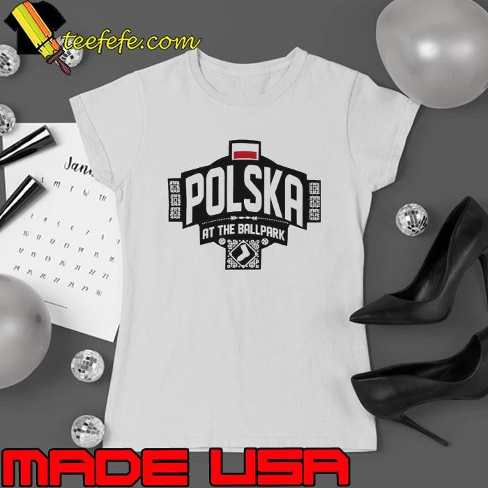 Polish-at-the-ballpark-2024-shirt-eef717-0 Ladies tee