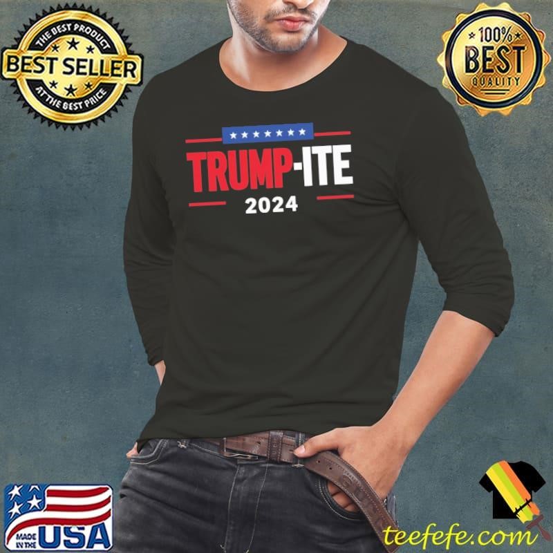 Proud Trumpite President Trump 2024 Election T-Shirt