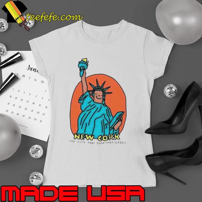 Statue of Liberty New Cork the city that sometimes sleeps shirt