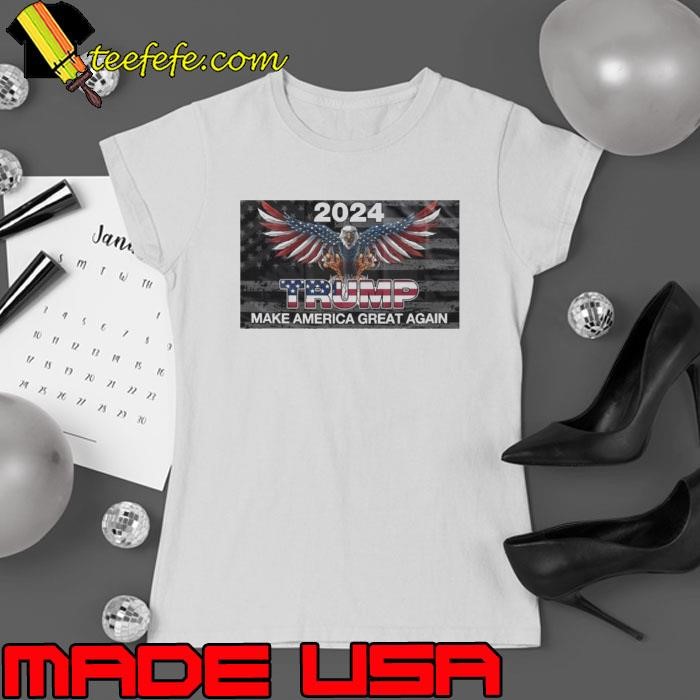 Trump 2024 Flag Make America Great Again Shirt