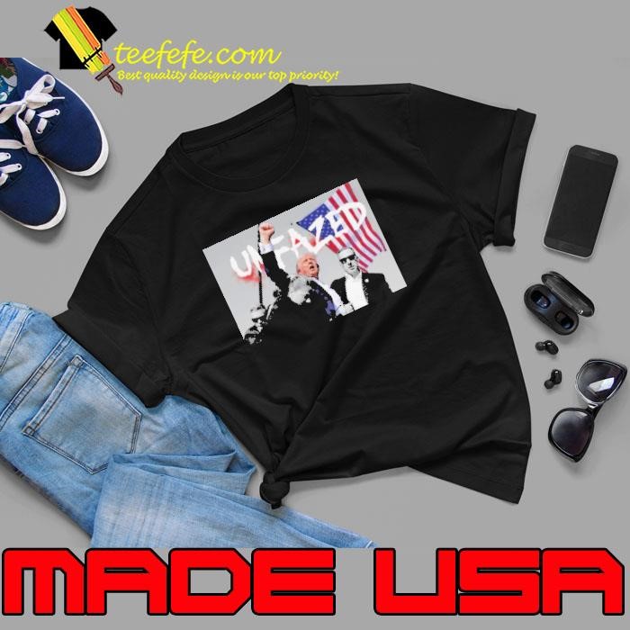 Trump Assassination Unfazed Unisex