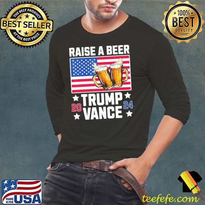Trump Vance 2024 Raise A Beer American Flag Patriotic T-Shirt