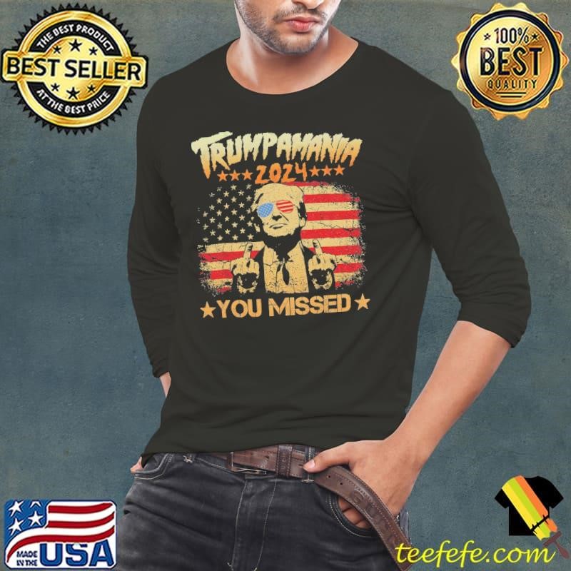 Trump Wrestling Meme Fake News Trumpamania 2024 You Miss USa Flag Long Sleeve Tee