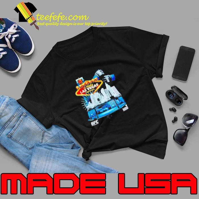 UFC Vegas 300 welcome to Fabulous Las Vegas Nevada Unisex