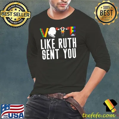 Vote Like Ruth Sent You RBG Women T-Shirt