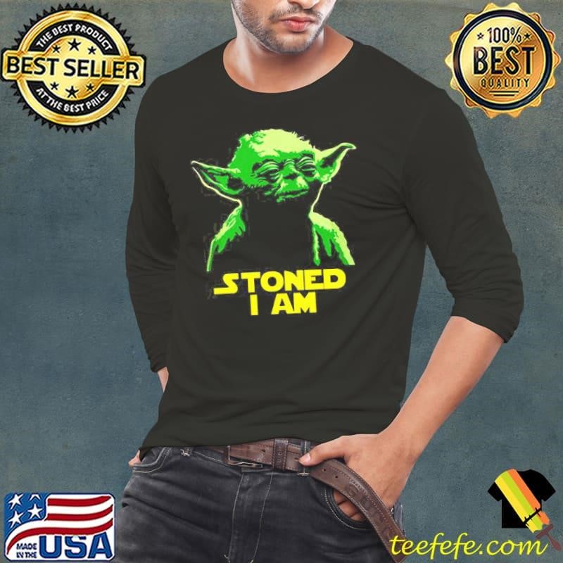 Yoda Stoned I Am Long Sleeve Tee