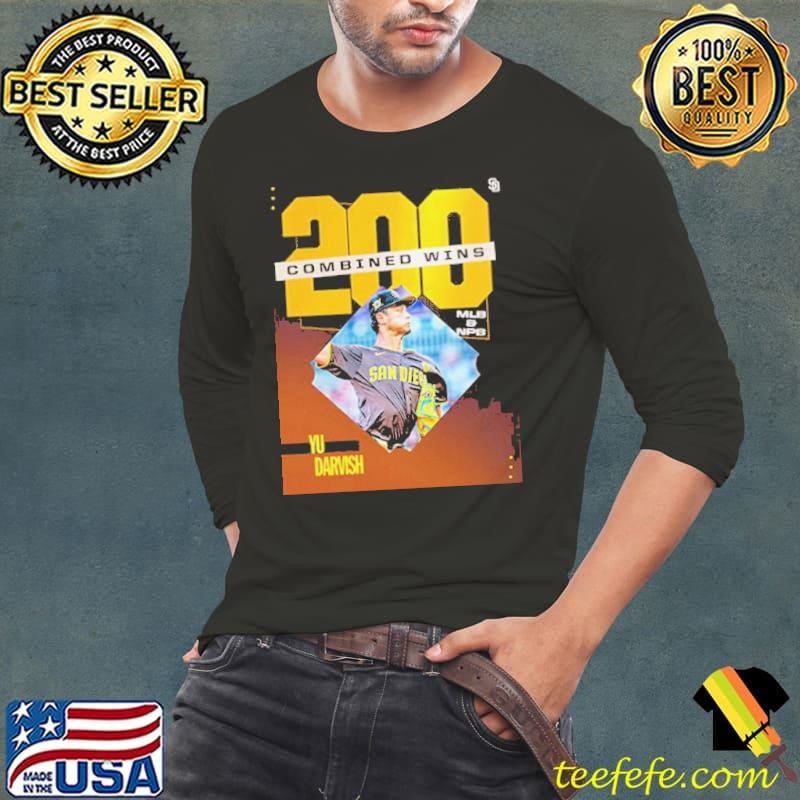 Yu Darvish Achieve 200 Combined Wins MLB And NPB San Diego shirt