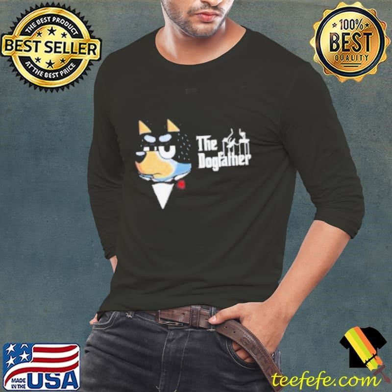 Bluey The Dogfather cartoon shirt