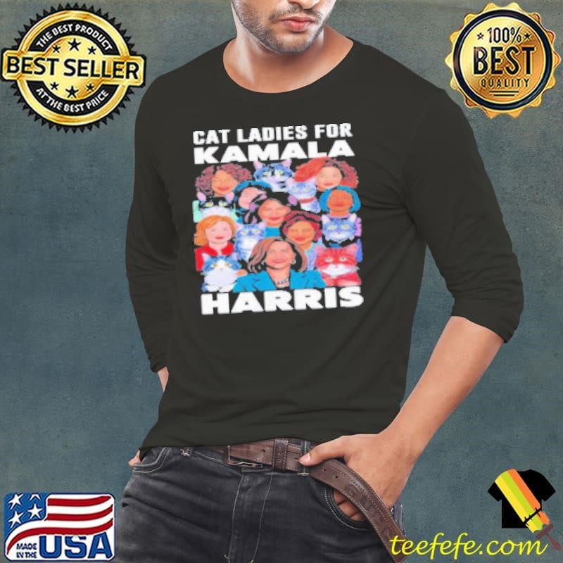 Cat Ladies For Kamala Harris Funny Cat President Kamala 2024 Shirt