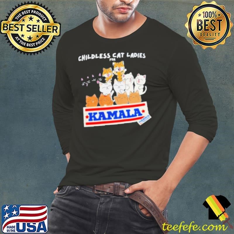 Childless Cat Ladies For Kamala Harris President 2024 Shirt