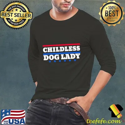 Childless Dog Lady Blue Stars Red And Blue Line Vote 2024 T-Shirt