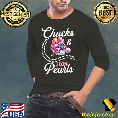 Chucks And Pearls 2024 Colors T-Shirt