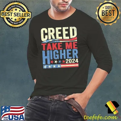 Creed '24 Take Me Higher 2024 Retro Election T-Shirt