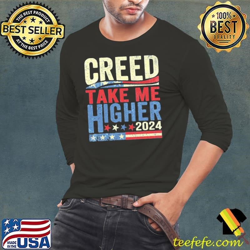 Creed '24 Take Me Higher 2024 Retro Election Long Sleeve Tee