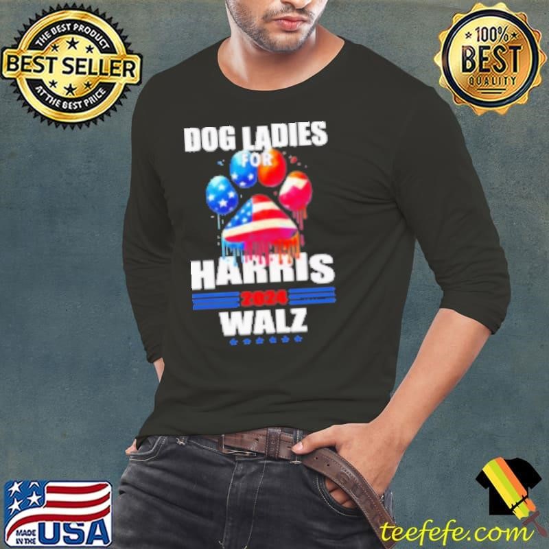 Dog Ladies For Harris Walz 2024 Long Sleeve Tee