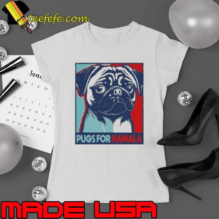 Dogs For Kamala Harris Pugs Ladies tee