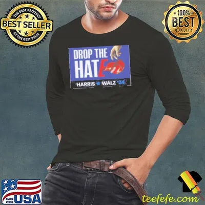 Drop The Hate Harris Walz 2024 Shirt