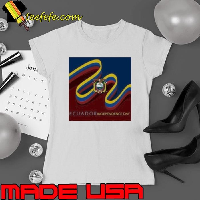 Ecuador Independence Day Shirt