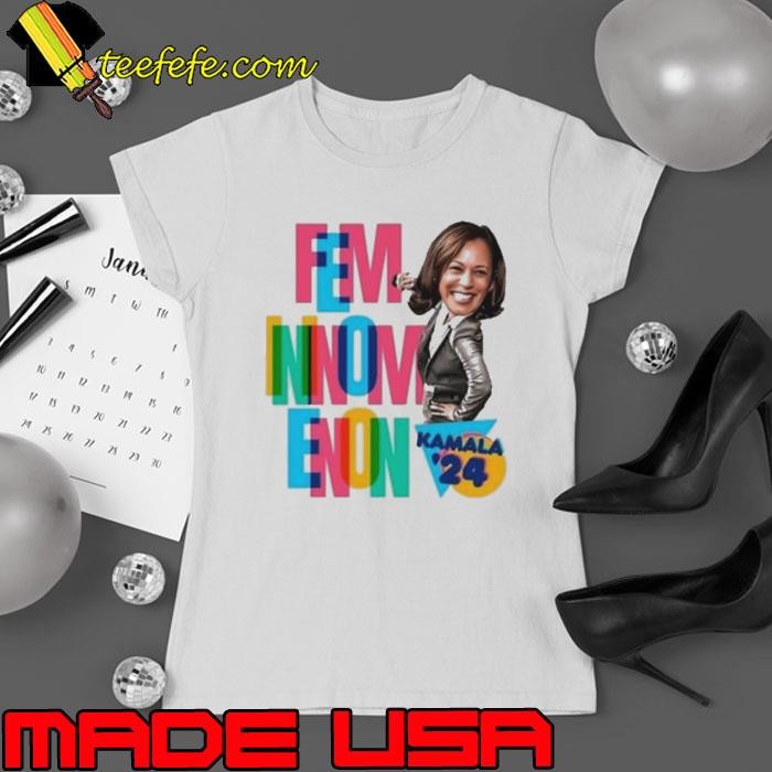 Femininomenon Kamala ’24 shirt